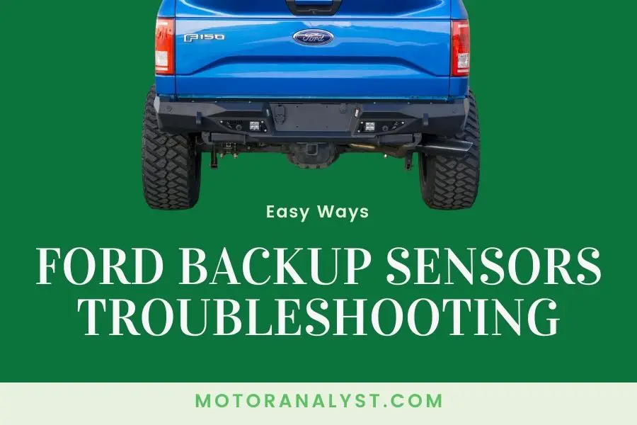 ford backup sensors troubleshooting
