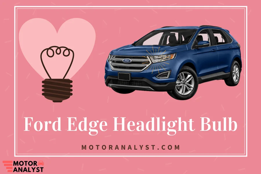 2013 ford edge headlight bulb