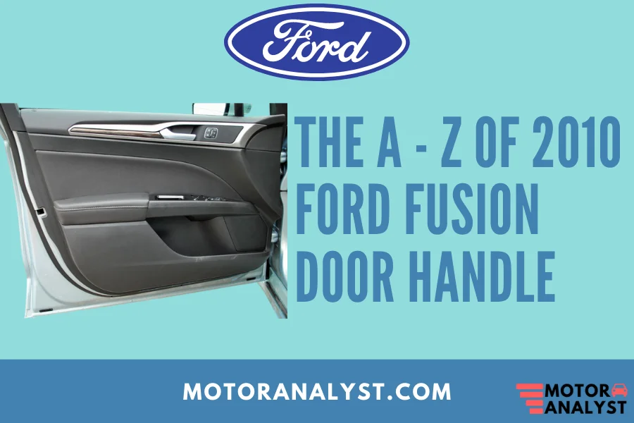 2010 ford fusion door handle
