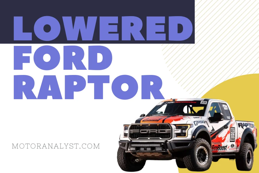 Lowered Ford Raptor