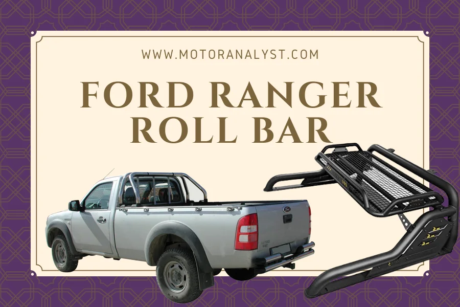 Ford Ranger Roll Bar