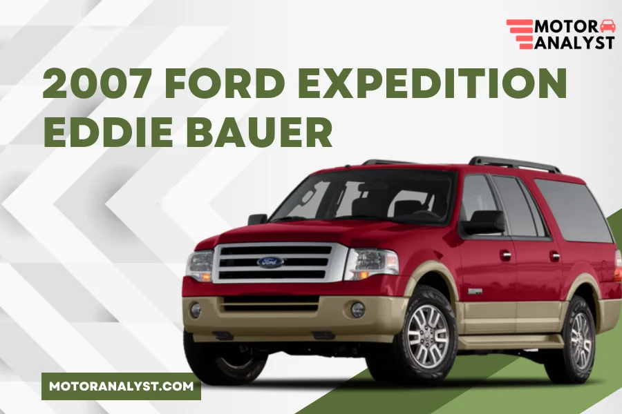 2007 Ford Expedition Eddie Bauer