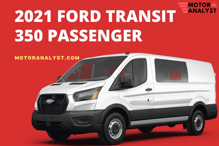 2021 Ford Transit 350 Passenger