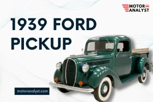 Why the 1939 Ford Pickup is a Must-Have for Classic Car Enthusiasts