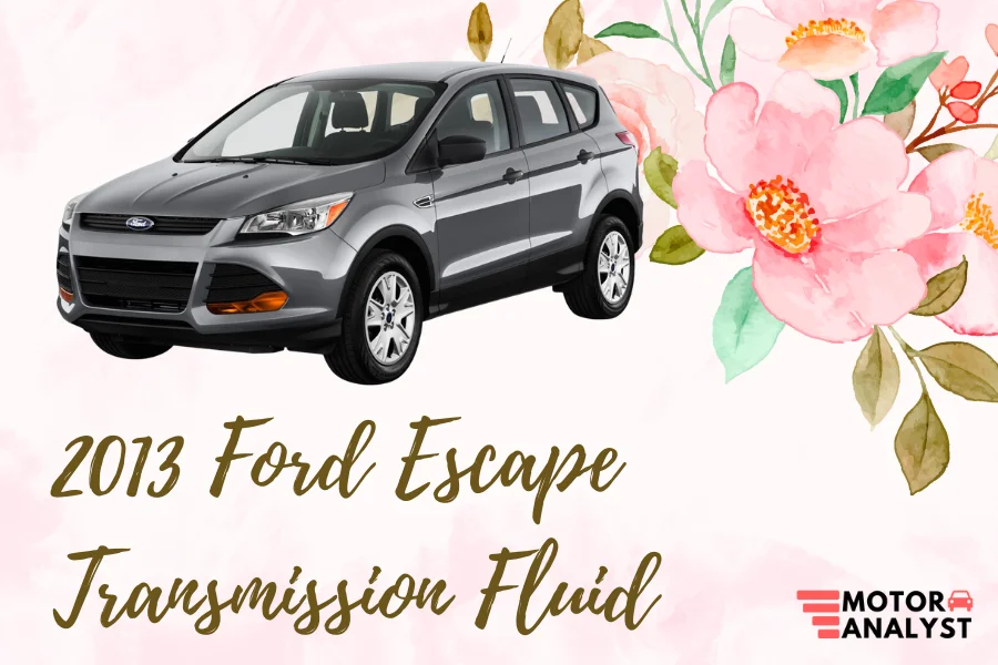 2013 Ford Escape Transmission Fluid