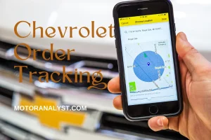 The Ultimate Guide to Chevrolet Order Tracking